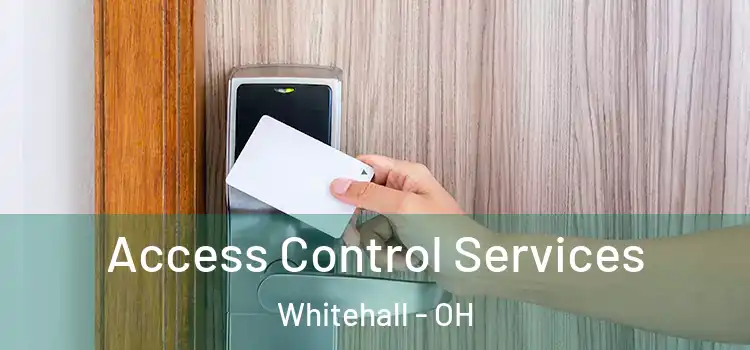 Access Control Services Whitehall - OH