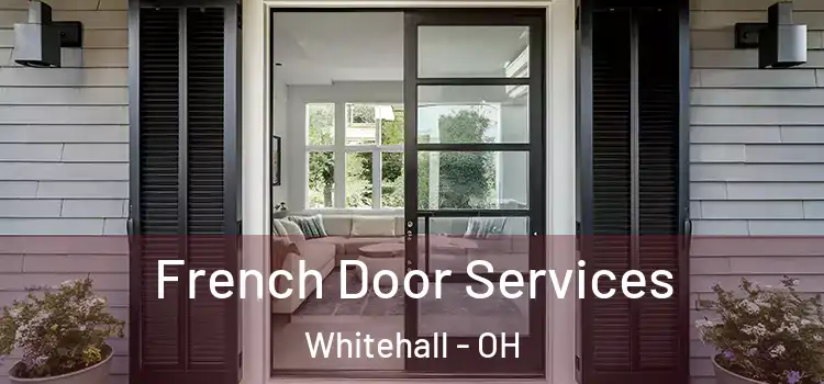 French Door Services Whitehall - OH