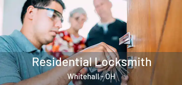 Residential Locksmith Whitehall - OH
